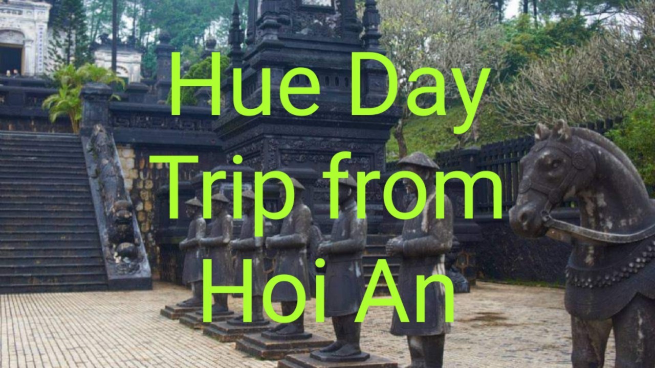 day trip to hue from hoi an