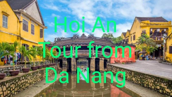 Hoi An Tour From Da Nang