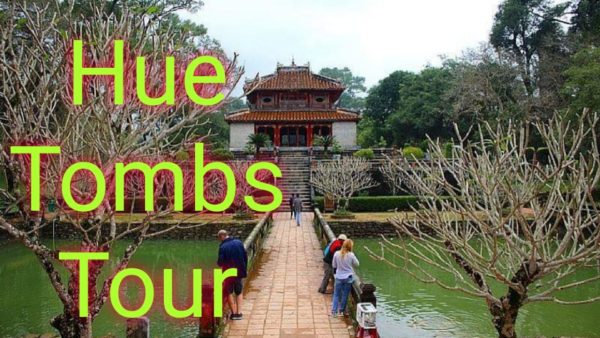 Hue Tombs Tour