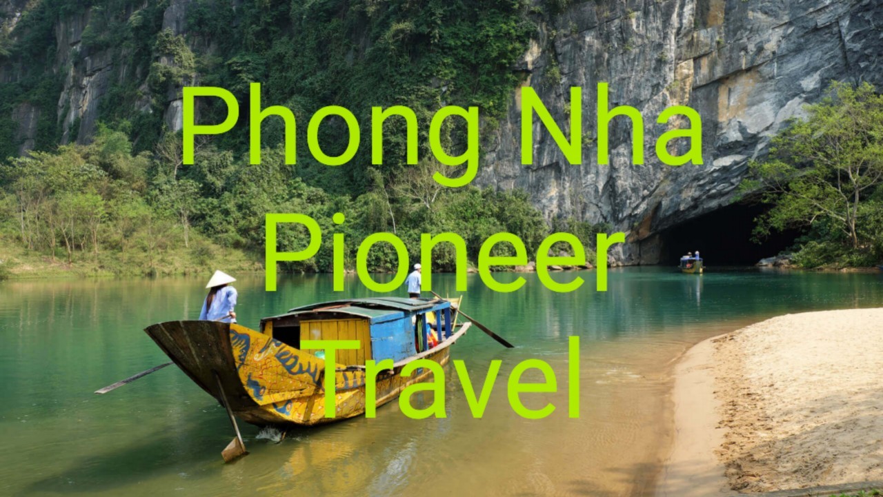 Best Travel Agent In Phong Nha